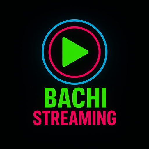 Bachi Streaming